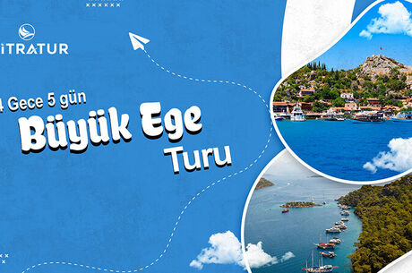 4 Gece 5 Gün Büyük Ege Turu